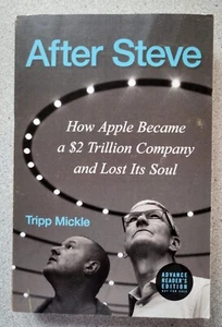 2022 After Steve (Jobs, Apple Computer) by Tripp Mickle : paperback ARE 1st Ed. - Imagen 1 de 11