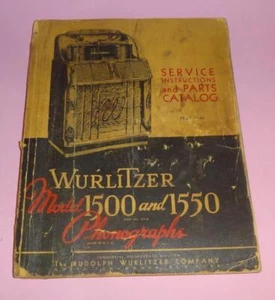 VTG ORIGINAL WURLITZER 1500-1550 JUKE BOX SERVICE MANUAL & PARTS CATALOG, USA NY - Picture 1 of 22