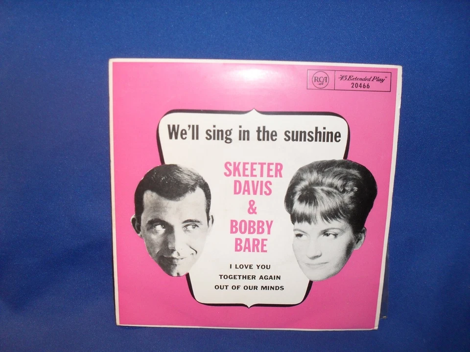 SKEETER DAVIS & BOBBY BARE WE’LL SING IN THE SUNSHINE - AUSTRALIAN 7” EP RECORD - Image 1 of 3