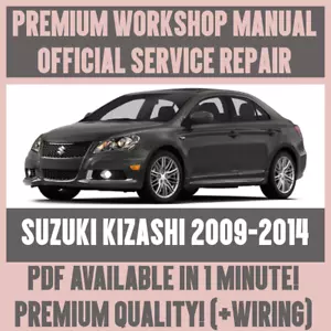 MANUAL TALLER GUÍA DE SERVICIO Y REPARACIÓN para 2009-2014 SUZUKI KIZASHI + CABLEADO - Imagen 1 de 6