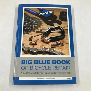 Park Tool Big Blue Book of Bicycle Repair Paperback C. Calvin Jones - Imagen 1 de 16