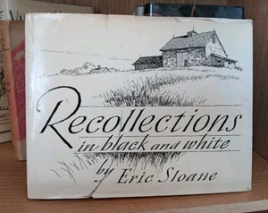 ERIC SLOANE SIGNED Recollections in Black and White 1974 HCDJ - Picture 1 of 7