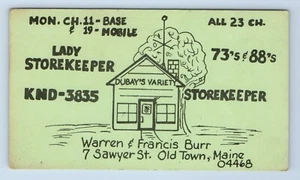 Lady Storekeeper Dubay's Variety Burr Old Town Maine ME QSL Ham Radio Card VTG - Picture 1 of 2