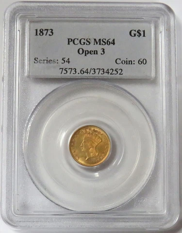 1873 OPEN 3 GOLD PRINCESS HEAD $1 DOLLAR COIN PCGS MINT STATE 64 Cover