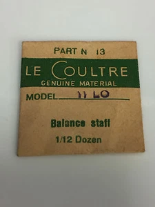  LE COULTRE 11LO PIEZA Nº 13 ORIGINAL GENUINO BALANCE STAFF NOS  - Imagen 1 de 2