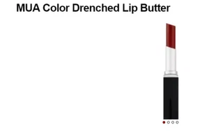 MUA Makeup Academy Color Drenched Lip Butter 603 Brick 608 Honey 605 Rose - Picture 1 of 2