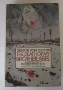 The Death of My Brother Abel Gregor von Rezzori HC First American Edition - Imagen 1 de 2