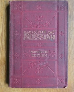 THE MESSIAH, NOVELLO’S EDITION, VINTAGE HARDBACK - Picture 1 of 8