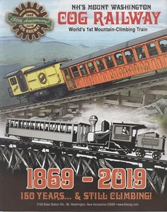 NH's Mount Washington Cog Railway 1869-2019 Travel Guide 1rst Mountain Climbing - Picture 1 of 1