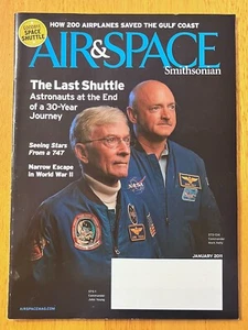 Air Space Smithsonian Magazine Jan 2011 Final Space Shuttle Mission - Astronauts - Picture 1 of 1