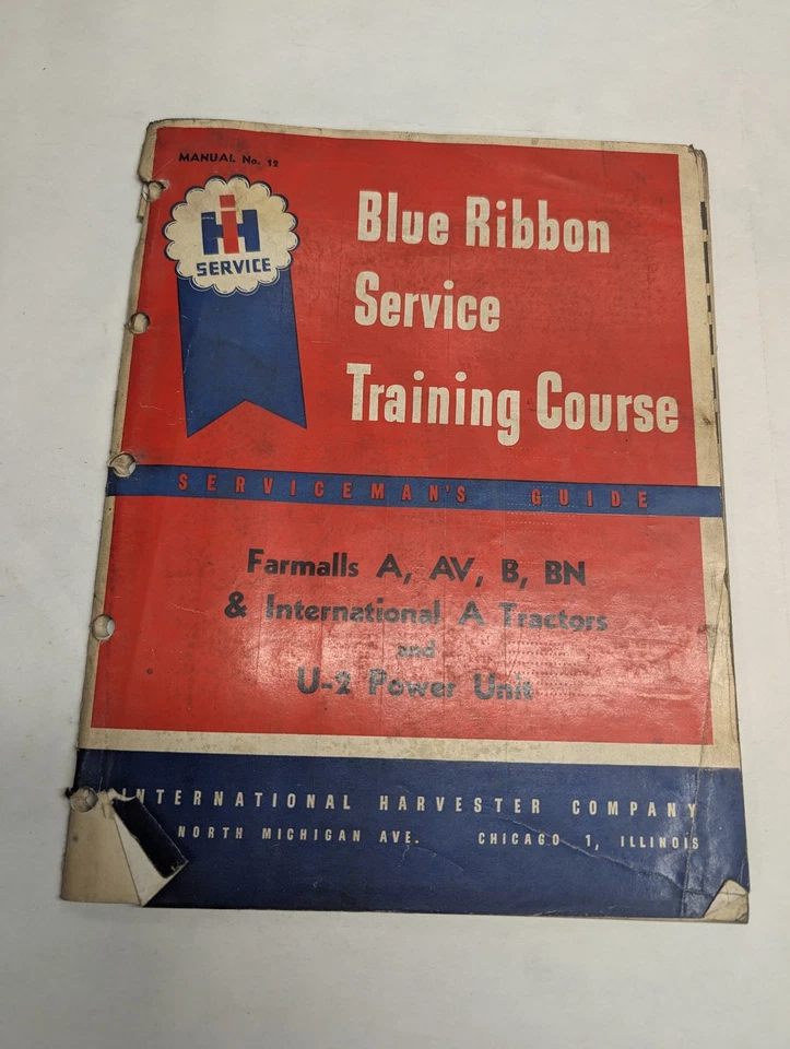 IH BLUE RIBBON MANUAL DE SERVICIO #12 FARMALL AV BN INTERNATIONAL A U-2 ORIGINAL Foto 1 de 1