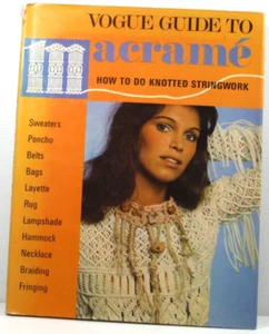 Vogue Guide to Macrame hardcover by Judy Brittain retro vintage 1972 craft book - Picture 1 of 22
