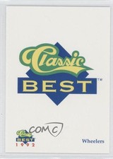 1992 Classic Best Charleston Wheelers Team (1992 Notation Under Best)