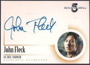 COMPLETE BABYLON 5 THE RA 2002 JOHN FLECK AS DEL VARNER A3 ON CARD AUTOGRAPH - Picture 1 of 2