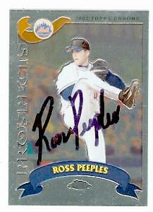 Ross Peeples autographed Baseball Card (New York Mets) 2002 Topps Chrome #T205