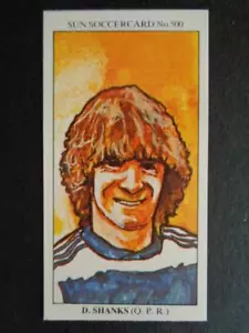 The Sun Soccercards 1978-79 - Don Shanks - Queens Park Rangers #500 - Picture 1 of 2