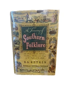 A Treasury Of Southern Folklore Signed BA Botkin 1949 HC Limited Texas Edition - Bild 1 von 18