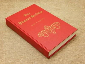 Our Pioneer Heritage Vol. 14/ DUP/ Mining & RR Ghost Towns/Handcart Pioneers - Picture 1 of 2