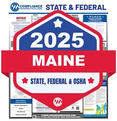 COMPLIANCE WAREHOUSE 2025 Maine ME State/Fed Labor Law in 1 Compliance Poster Nonlaminated/Laminated