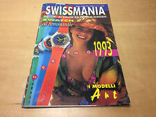 Magazine SWISSMANIA Novita' al Polso da tutto il Mondo - Spring 1993 - Italian