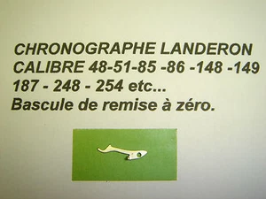 BASCULE DE REMISE A ZÉRO NEUVE POUR CHRONOGRAPHE LANDERON 48-51-148- Etc.... - Bild 1 von 1