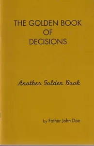 Golden Book of Decisions by John Doe, Alcoholics Anonymous booklet, Ralph Pfau - Foto 1 di 1