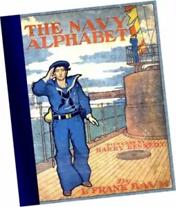 L Frank Baum, Harry Otis Kennedy THE NAVY ALPHABET (1900) military Childrens ABC - Imagen 1 de 17