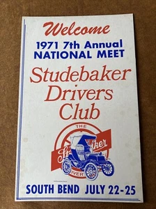 Studebaker Drivers Club 7th Annual Int'l Meet Sign 1971 South Bend 22" x 14" - Bild 1 von 19