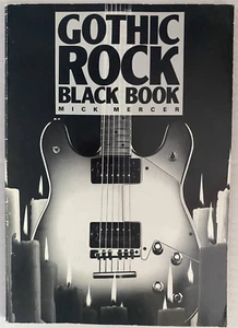 Gothic Rock Black Book, 1988, Mick Mercer, Cult, Sisters, Mission, Fields, good - Foto 1 di 13