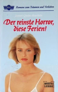 Der reinste Horror, diese Ferien : e. Sweet-Dreams-Roman. Bastei-Lübbe-Taschenbu - Bild 1 von 1