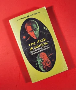 DARK DOMINION: TERRIFYING TALES OF VAMPIRES & WEREWOLVES Paperback Library  1970 - Picture 1 of 8