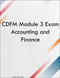 CDFM Module 3 Exam Accounting and Finance - Foto 1 di 1