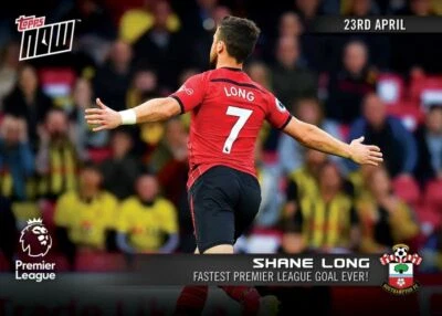 2018-19 SHANE LONG FASTEST PREMIER LEAGUE GOAL EVER TOPPS NOW FOOTBALL CARD #127 - Image 1 of 2
