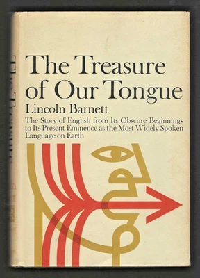 Lincoln Barnett 1964 Treasure of Our Tongue History of English Language HC/DJ VG - Image 1 of 4
