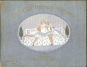 H Willebeek Le Mair OUR OLD NURSERY RHYMES 1911 - Bild 1 von 2