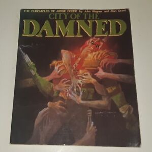 Chronicles Of Judge Dredd City Of The Damned Graphic Novel 1986 1st Edition RARE