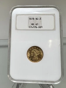 1878 $2.50 Liberty Gold Quarter Eagle NGC MS61 - Picture 1 of 6