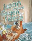 Jason And The Golden Fleece: Book 2- Early Myths: Kids Books On Greek Myth