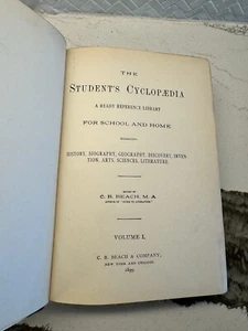 The Student's Cyclopedia Volume 1 1899 Edition Cyclopædia Vintage - Ok condition - Picture 1 of 7