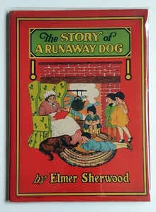 Elmer Sherwood STORY OF A RUNAWAY DOG, 1923 - Imagen 1 de 4