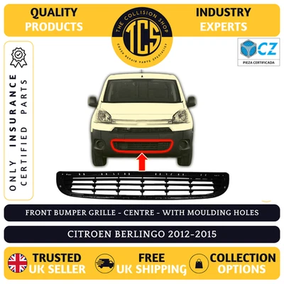 FRONT BUMPER GRILLE CENTRE FOR CITROEN BERLINGO 2012-2015 - INSURANCE CERTIFIED - Image 1 of 4