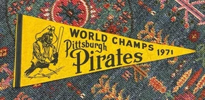 Vintage Pittsburgh Pirates 1971 World Champs Pennant Very Rare MLB Baseball - Picture 1 of 4
