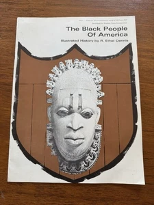 The Black People Of America R Ethel Dennis Illustrated History Brochure Promo 69 - Picture 1 of 5