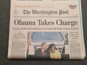 Obama Takes Charge Inauguration Final January 21, 2009 Washington Post - Picture 1 of 3