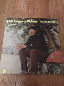 MICHAEL PARKS Long Lonesome Highway MGM EX SE-4662 VG / VG - Imagen 1 de 2