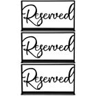  3 Count Reserved Table Mark Dining Room Decor Hotel Seats Sign Wedding Emblems