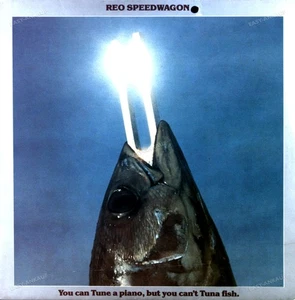 REO Speedwagon - You Can Tune A Piano, But You Can't Tuna Fish LP (VG) . - Picture 1 of 1