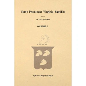 Some Prominent Virginia Families (Volumes I through IV) large print - Imagen 1 de 5