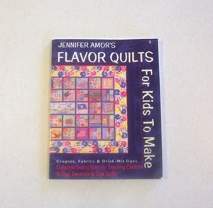 "Flavor Quilts for Kids to Make" Quilting Pattern Book Paperback - Picture 1 of 2