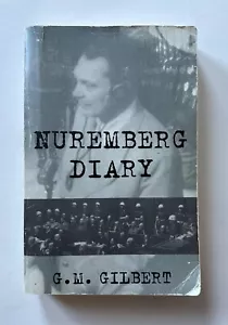 G. M. Gilbert NUREMBERG DIARY | 1995 Da Capo Press Trade Paperback - Foto 1 di 12